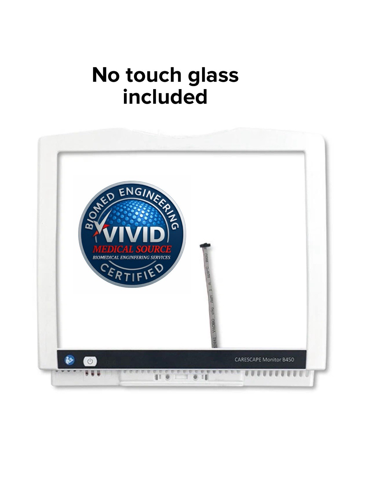 GE B450 Monitor Front Bezel Case With Keypad & No Touch Glass New 1 Yr Warranty