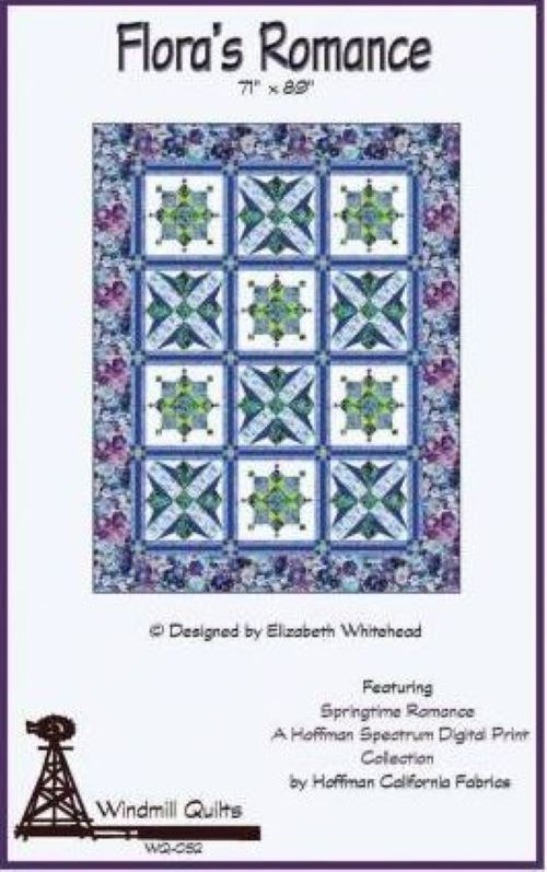 Flora's Romance Quilt Pattern by Windmill Quilts
