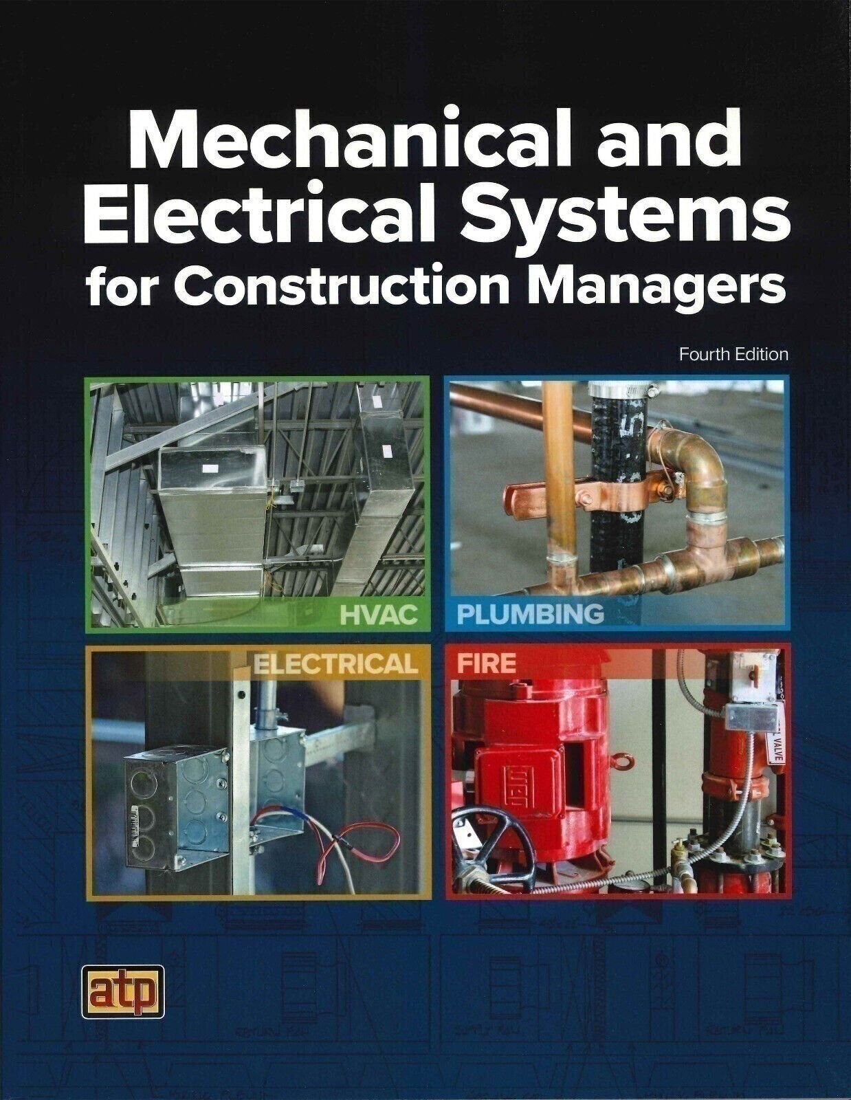 Mechanical and Electrical Systems for Construction Managers 4th Edition