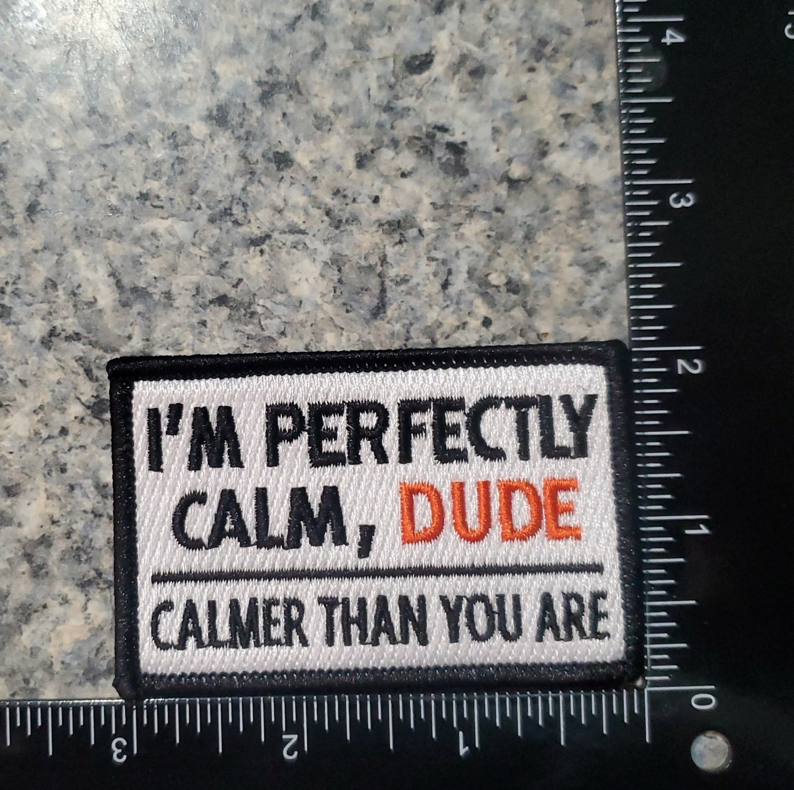 Big Lebowski Perfectly Calm dude Patch. Embroidered. Iron On. 3"x2."