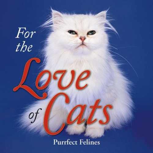 For the Love of - Hardcover, by Publications International Ltd.; - Very Good u