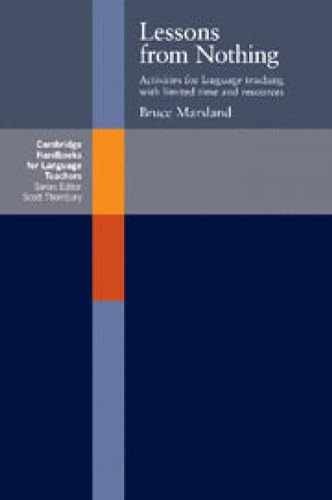 Lessons from Nothing: Activities for - Paperback, by Marsland Bruce - Very Good