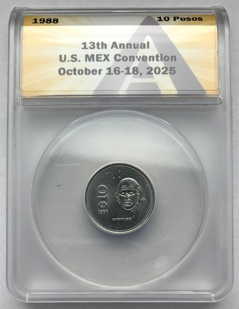 Sample Slab - ANACS 13th US-Mexican Numismatic Association Convention USMEX 2025