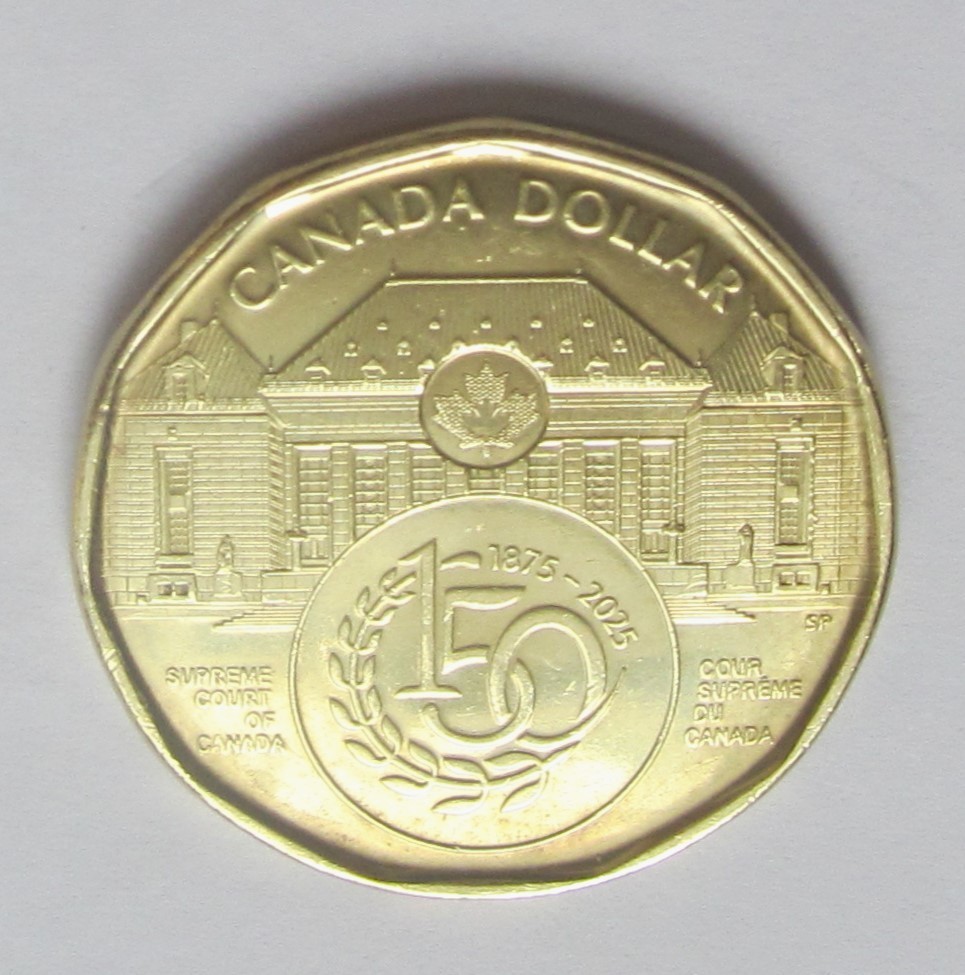 2025 150th Supreme Court Canada 1 Dollar UNC condition Loonie  combined shipping
