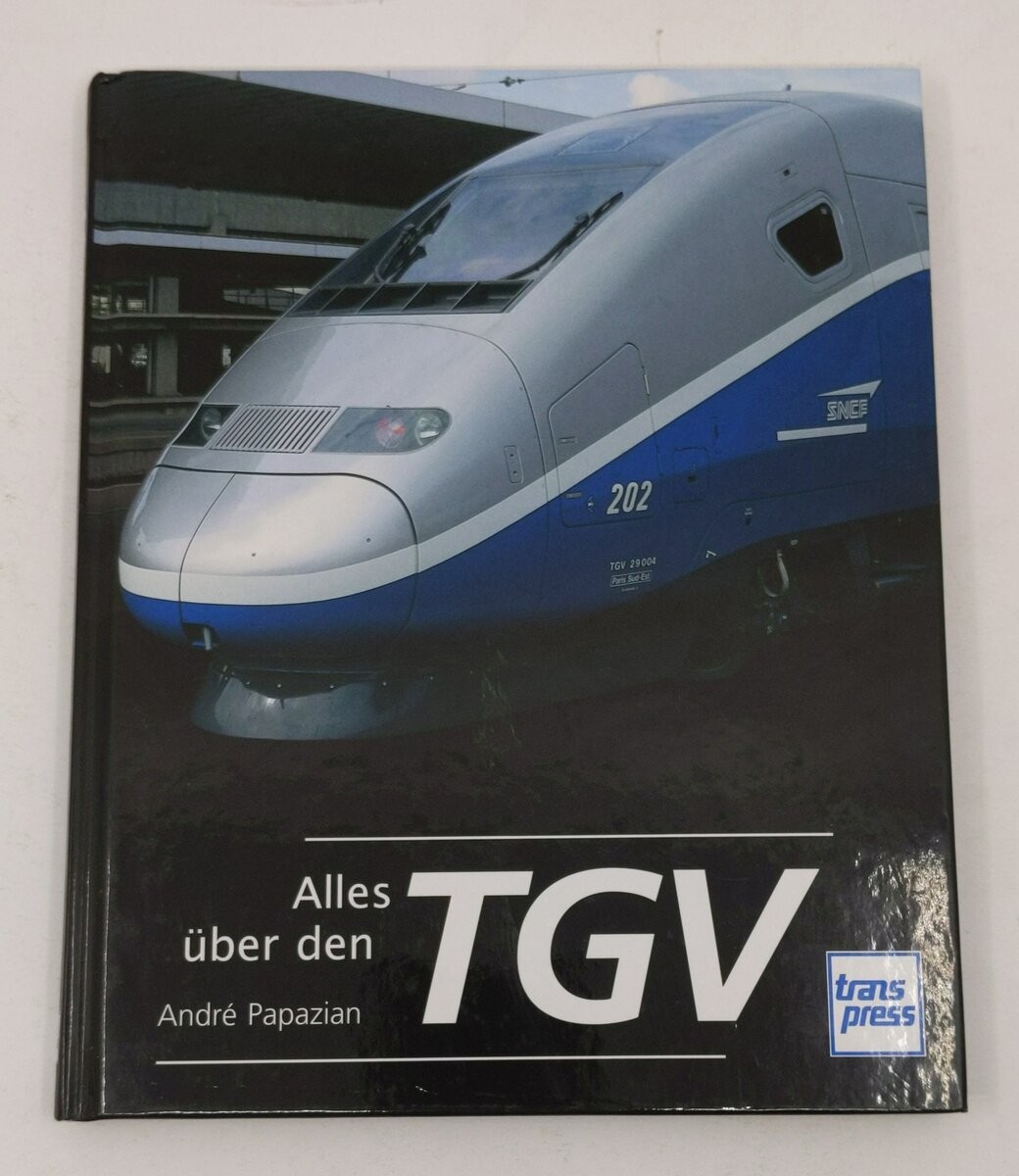 Alles über den TGV Hardcover Book By André Papazian EX