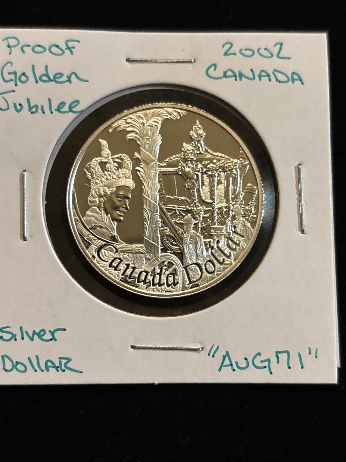 2002 Canada $1 Silver Dollar Queen Elizabeth II Golden Jubilee “aug71” Proof