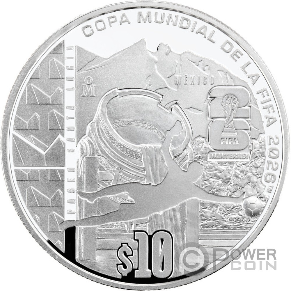 FIFA WORLD CUP 26 Monterrey Silver Coin 10 Pesos Mexico 2026