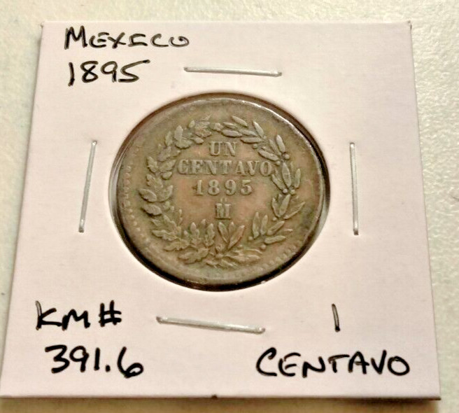 1895 Mexico - 1 Centavo Coin - KM #391.6 - (IN#14628)