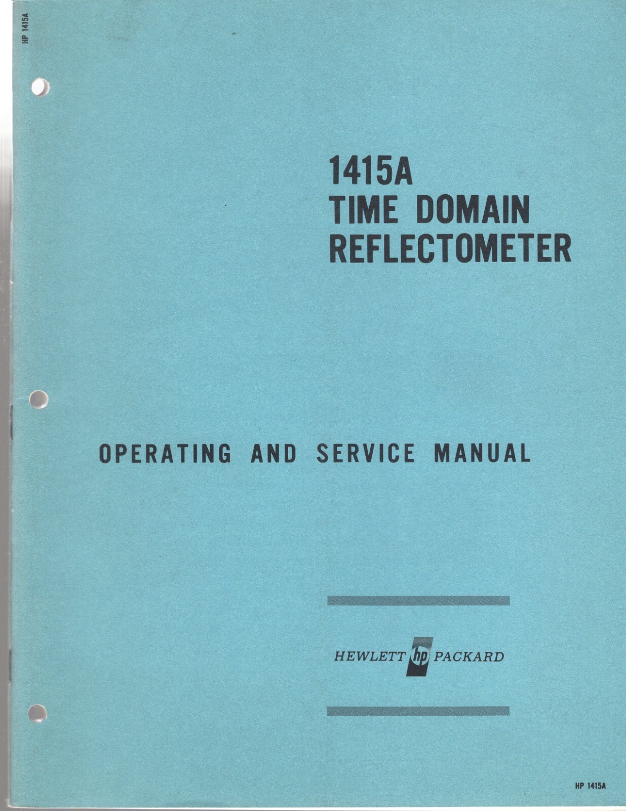 Orig Hewlett Packard 1415A Time Domain Reflectometer Ops&Svc Manual 01415-90902