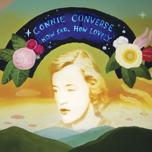 Connie Converse - How Sad, How Lovely [New Vinyl LP]