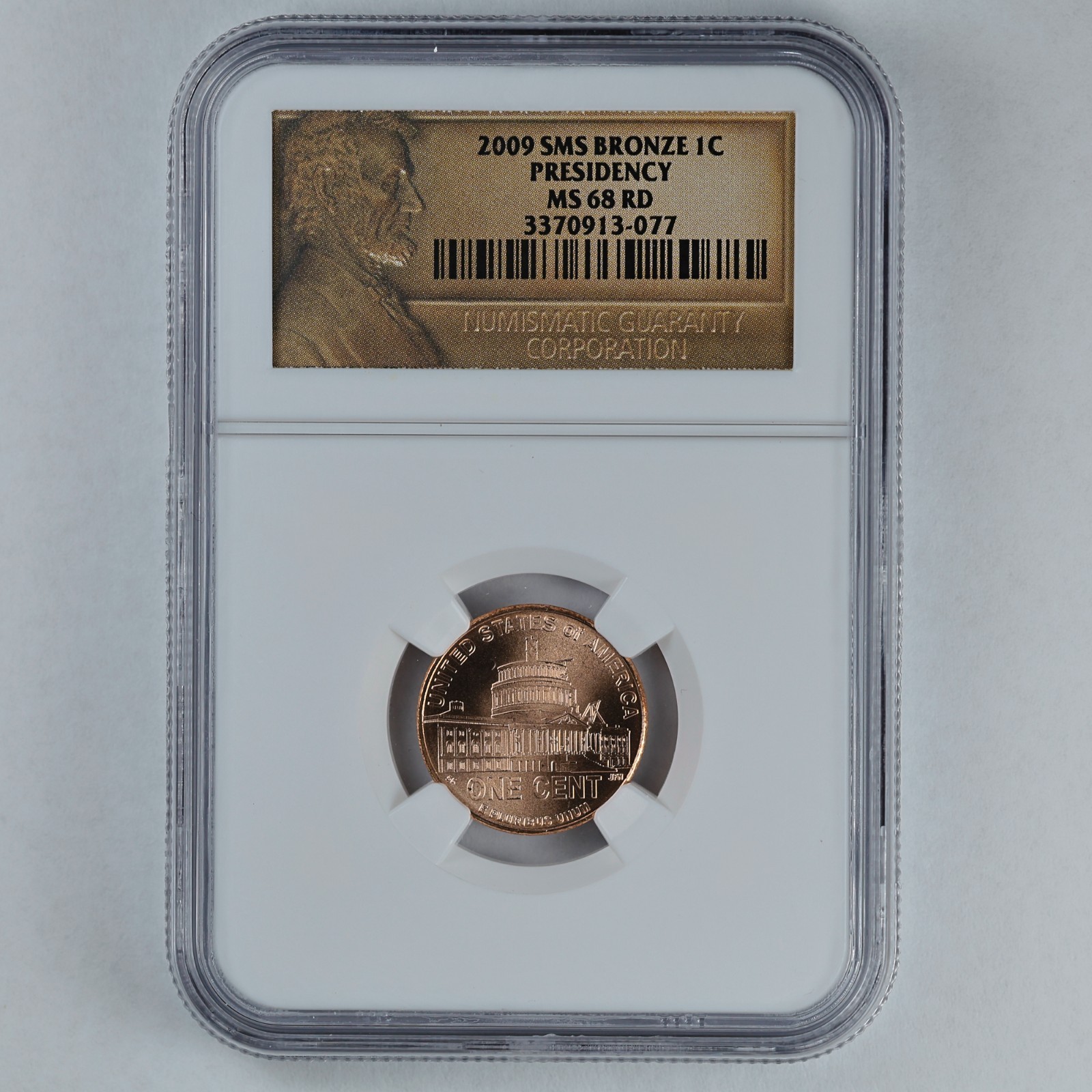 2009 SMS Presidency Bronze Lincoln Cent 1c NGC MS68 RD