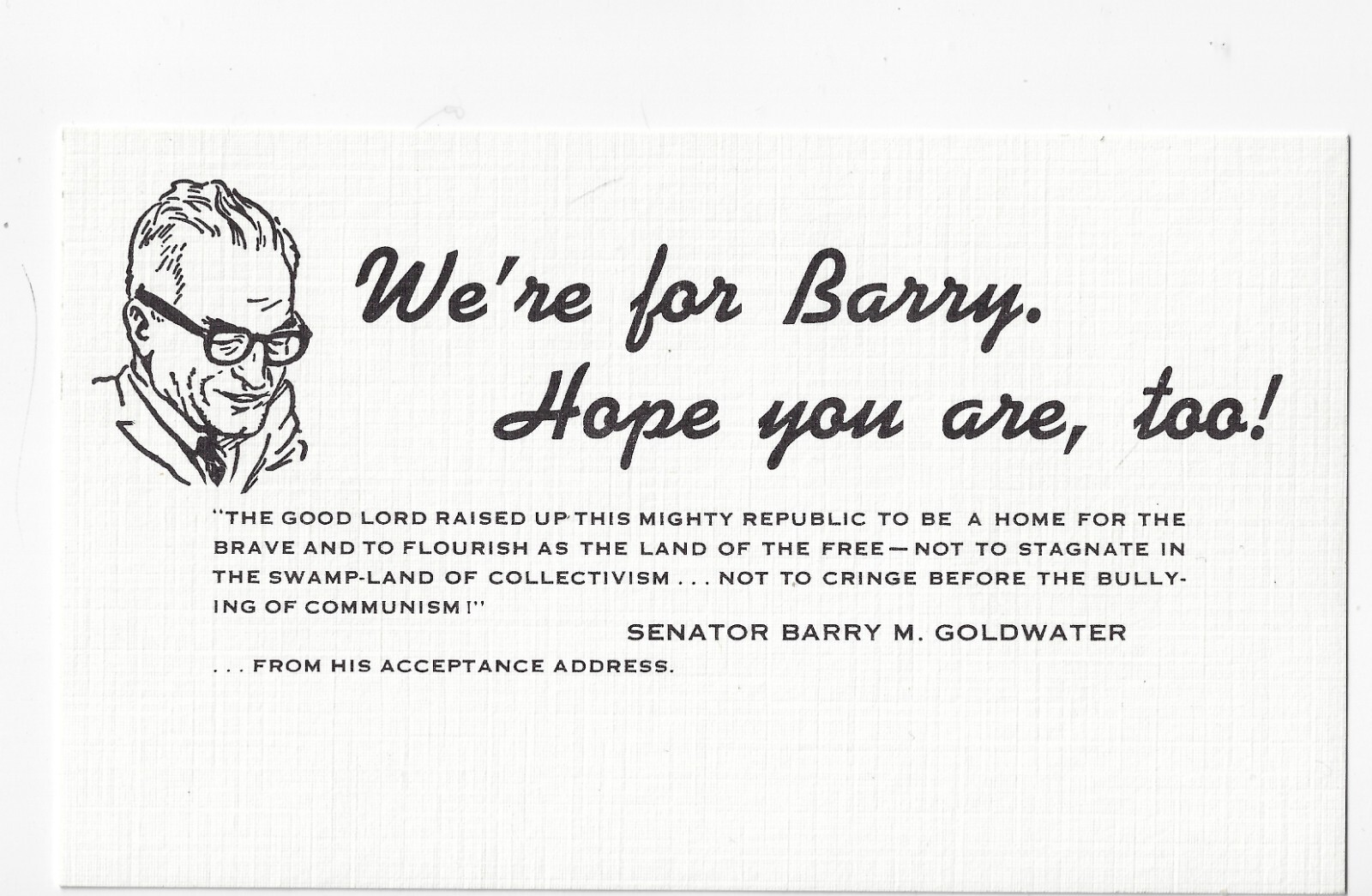 1964 We're for Barry (Goldwater) Hope You Are, Too! Prez Campaign Poll Card