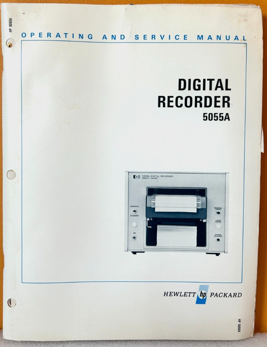 HP 05055-90010 Model 5055A Digital Recorder Operating & Service Manual.
