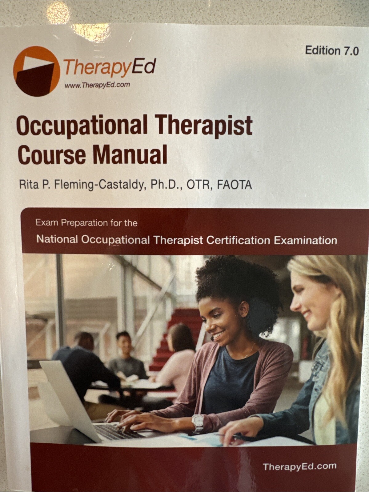 Therapy Ed National Occupation Therapist Certification Exam Review & Study Guide