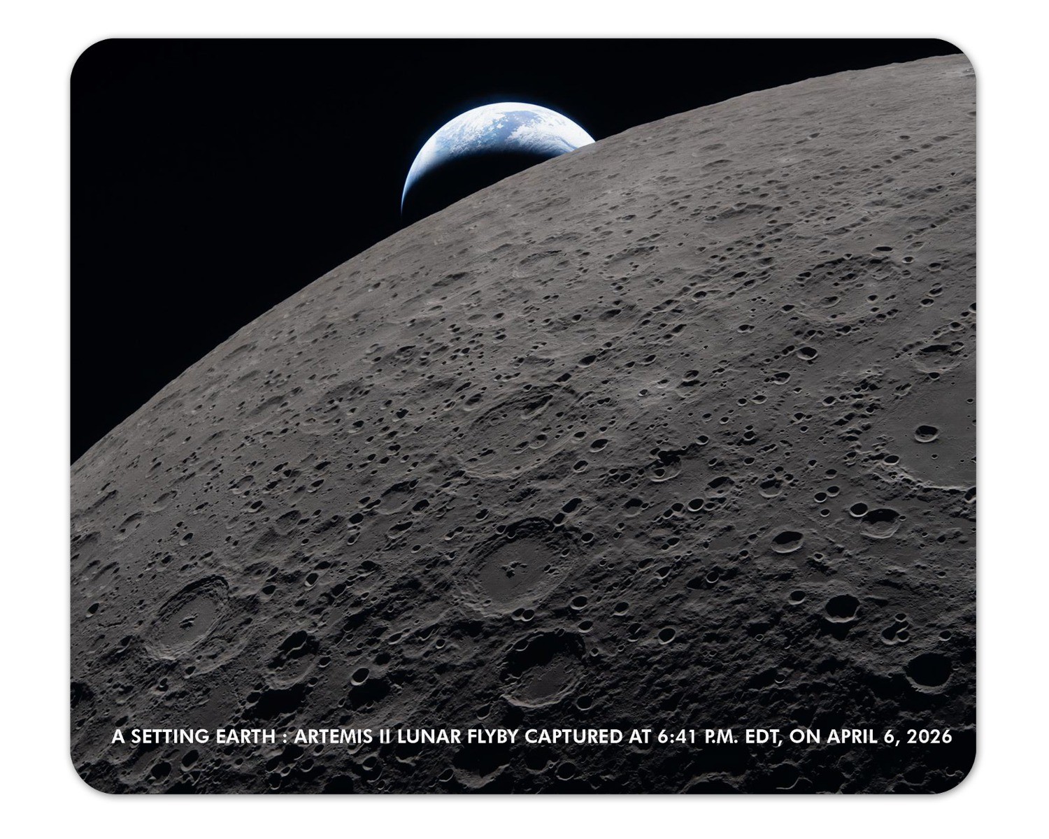 Artemis 2: A Setting Earth Lunar Flyby 1/4 Inch Thick Mouse Pad