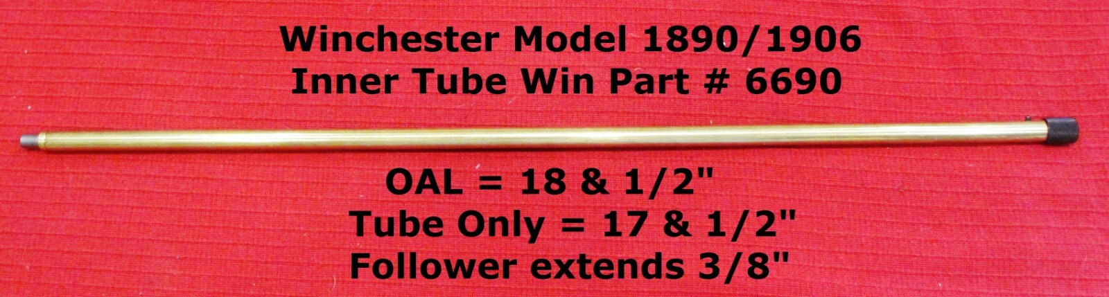 Winchester 1890 & 1906 22 WRF MAGNUM Inner Magazine Tube Replacement Part 6690