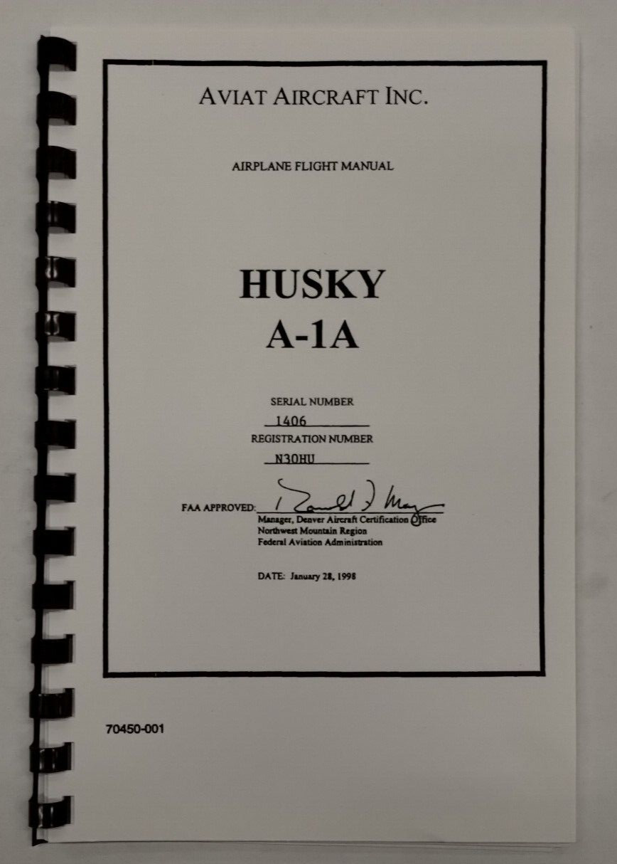 Aviat Aircraft Inc. Husky A-1A Airplane Flight Manual Jan. 28, 1998-Reproduction