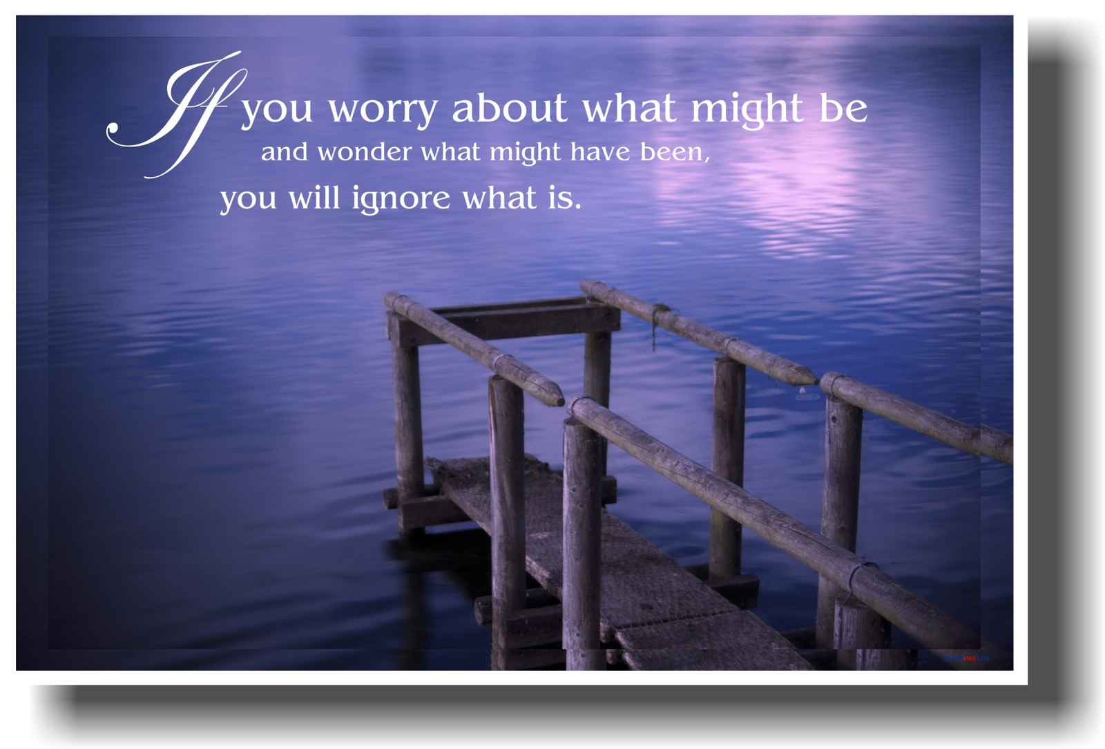 NEW SCHOOL CLASSROOM MOTIVATIONAL POSTER - If you worry about what might be...