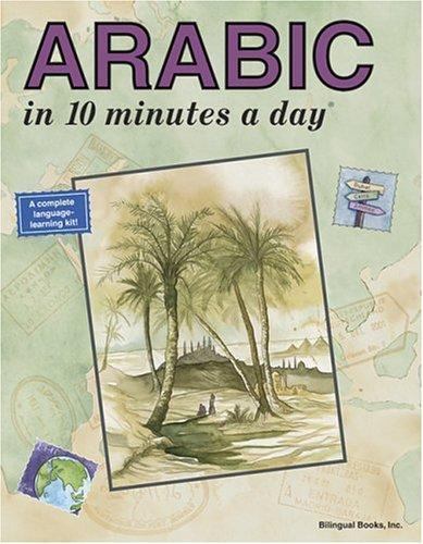 Arabic in 10 Minutes a Day by Kristine K. Kershul