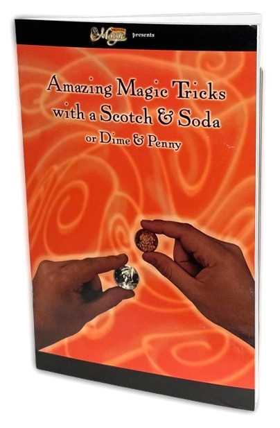 AMAZING MAGIC TRICKS WITH SCOTCH & SODA BOOKLET Dime Penny Book Close Up 32 Page