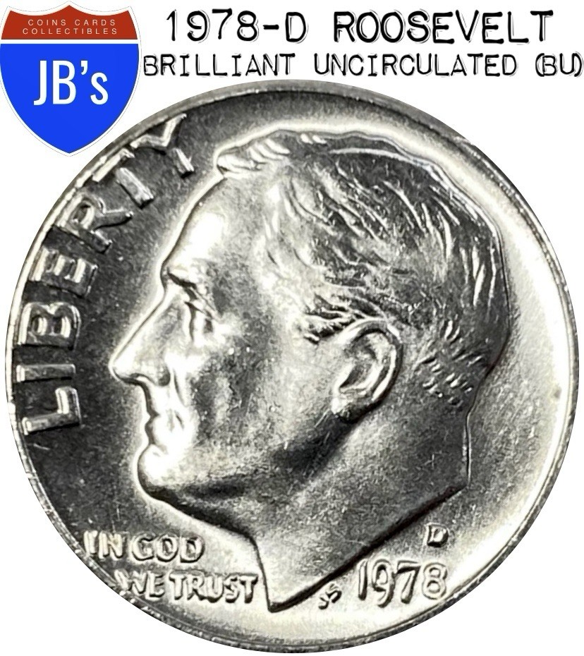 1978-D Roosevelt Dime 10c - BRILLIANT UNCIRCULATED (BU)