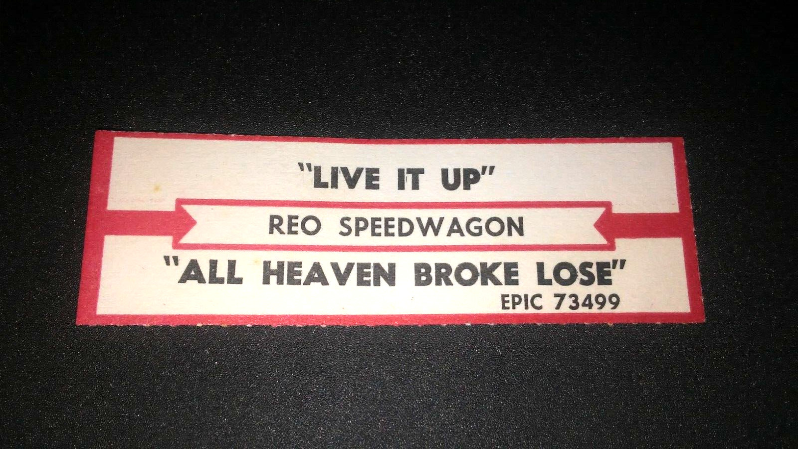 JUKEBOX STRIP (1) REO SPEEDWAGON Live It Up/All Heaven..Loose L@@K!