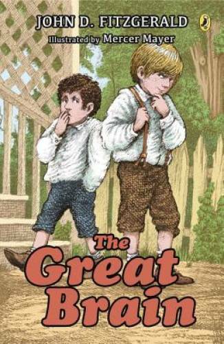 The Great Brain (Great Brain, Book 1) - Paperback By Fitzgerald, John D. - GOOD