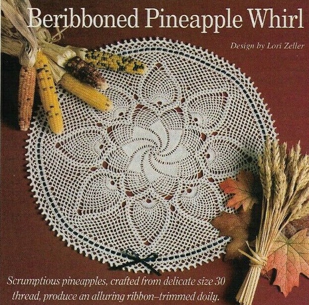 BERIBBONED PINEAPPLE WHIRL DOILY 14" HOME DECOR CROCHET PATTERN INSTRUCTIONS