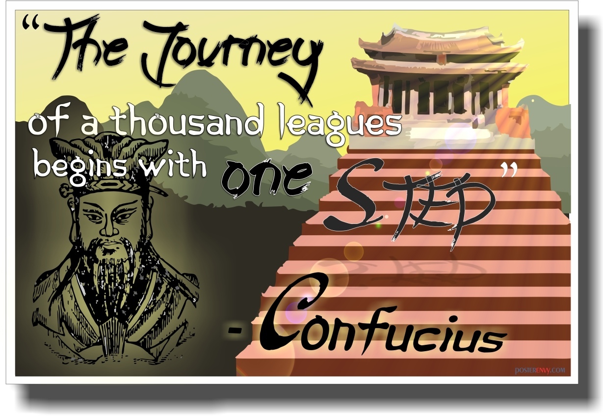 Journey of a Thousand Leagues - Confucius - NEW Classroom Motivational Poster