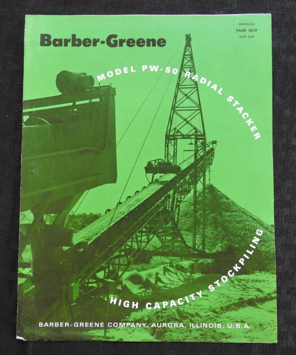 1968 Barber-Greene Aurora IL "PW-80 Radial Stacker" Engineering Brochure Clean