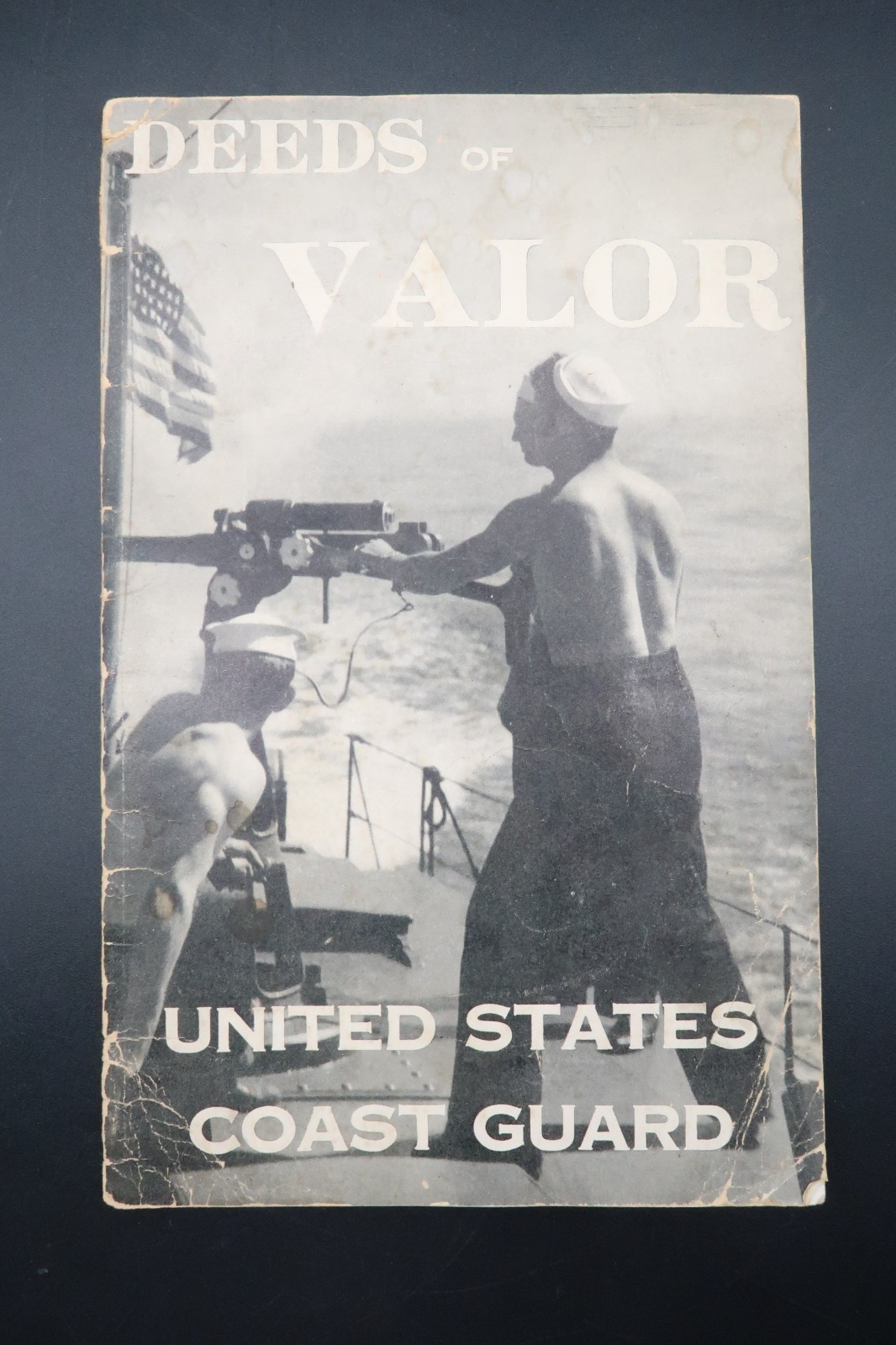 Vtg WW2 US Coast Guard Deeds of Valor America's Heroes Medal of Honor HTF 1943