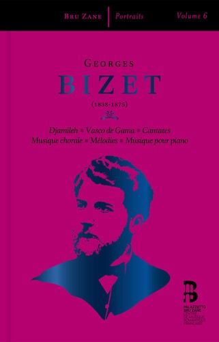 Ben Glassberg - Bizet: Djamileh; Vasco de Gama; Cantates; Musique chorale; Melod
