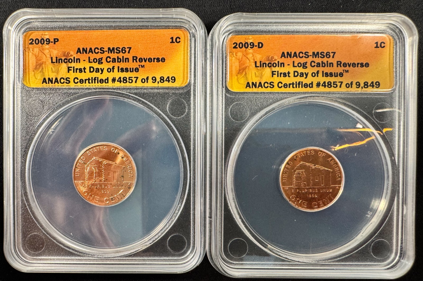 2009-P ANACS MS67 Lincoln Log Cabin Reverse First Day of Issue (Two Coins)