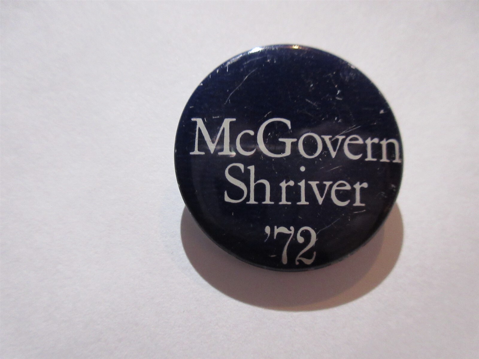 George McGovern Shriver 1972 campaign pin button political