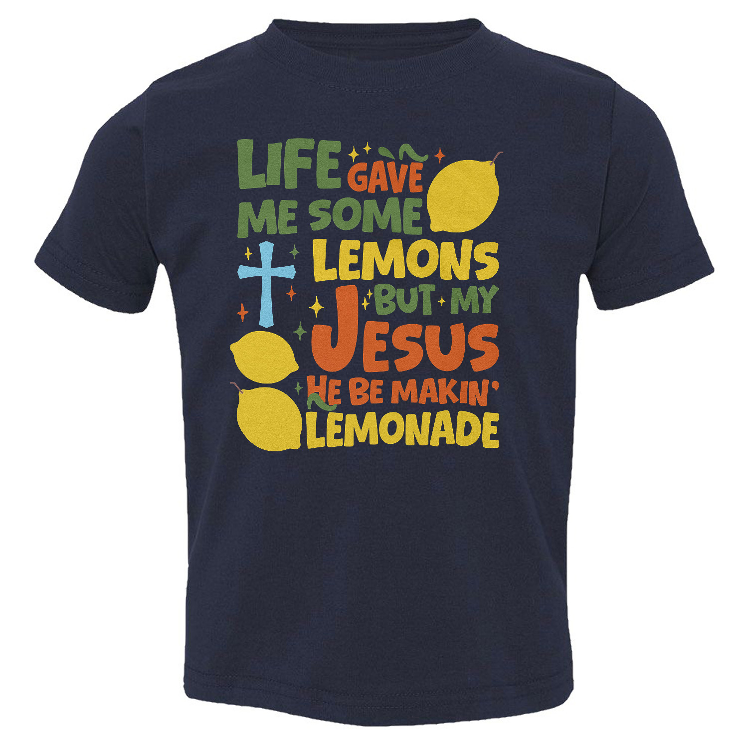 Life Gave Me Lemons Jesus Lemonade Easter Humor Funny Toddler T-Shirt