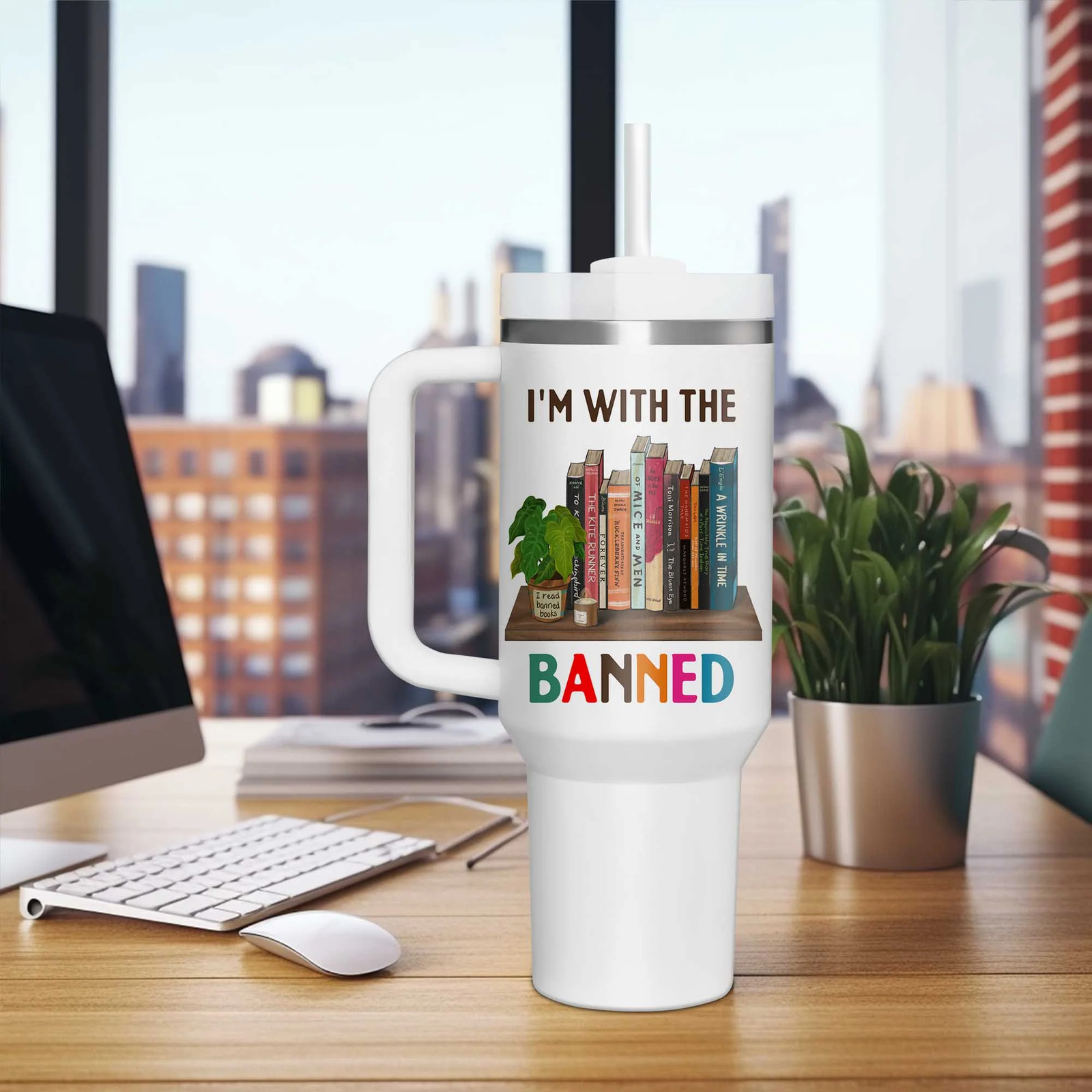 Love Reading Book Tumbler 40oz, I'm With The Banned Tumbler 5D Printed TPT1127TT