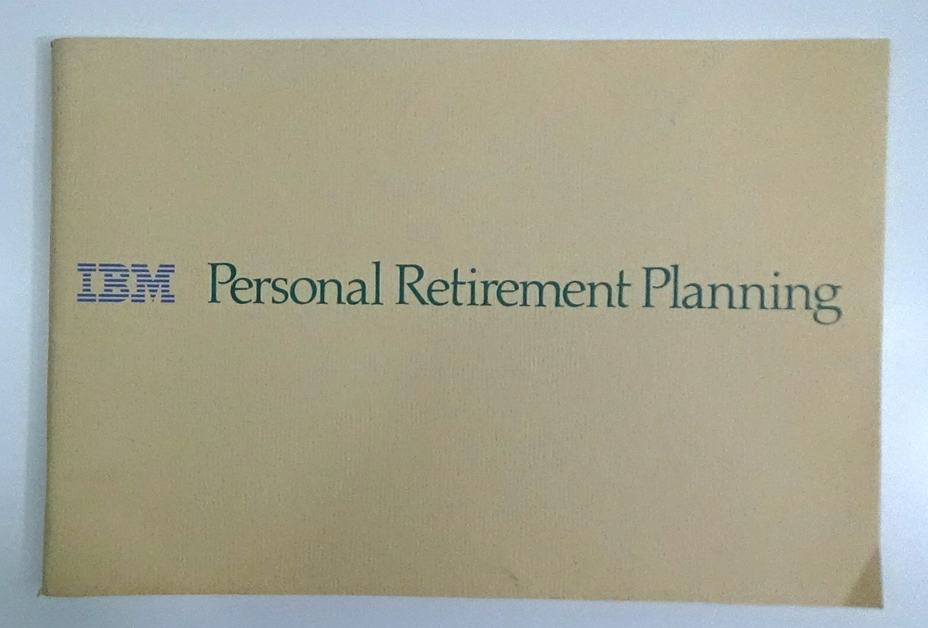 Vintage 1986 IBM Personal Retirement Planning Booklet #G-188