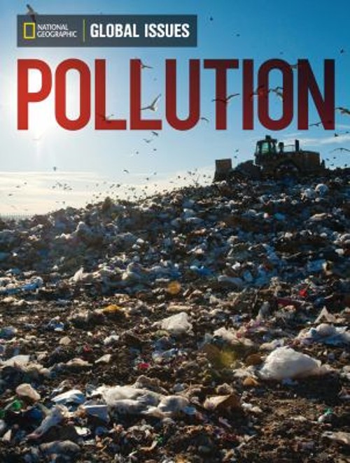 Global Issues: Pollution above-Level Paperback National Geographi