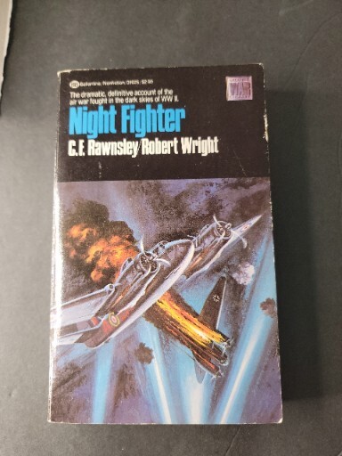 War Library: Night Fighter by Robert Wright and C. F. Rawnsley (1983, Mass...
