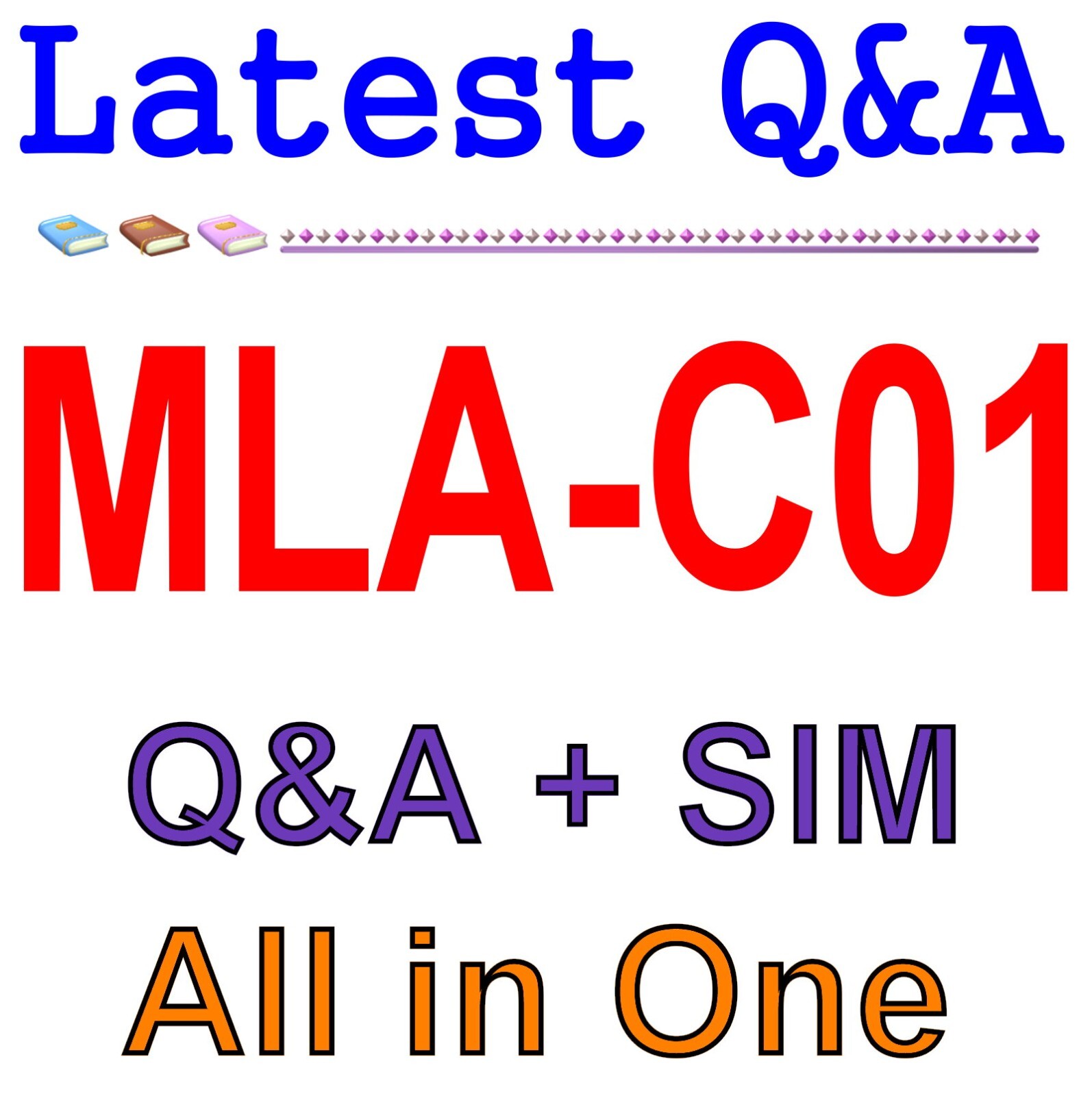 MLA-C01 AWS Certified Machine Learning Engineer - Associate Exam 129 Q&A
