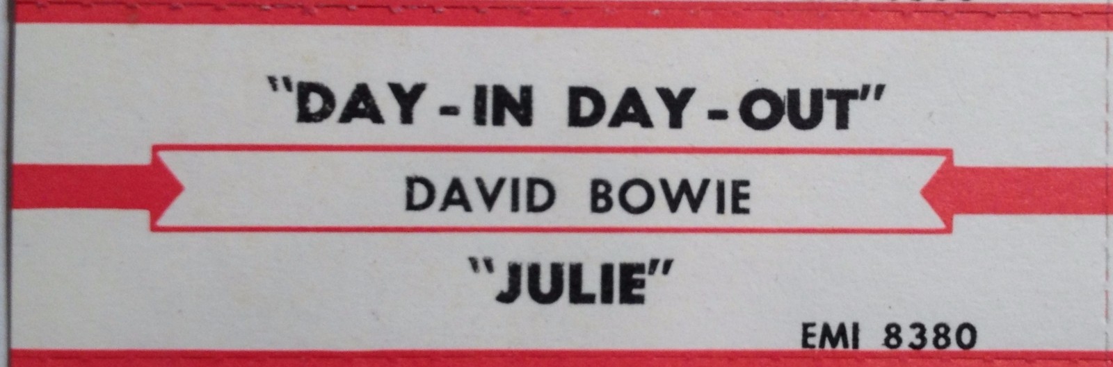 Jukebox Title Strip for David Bowie 45 Day-In Day-Out / Julie