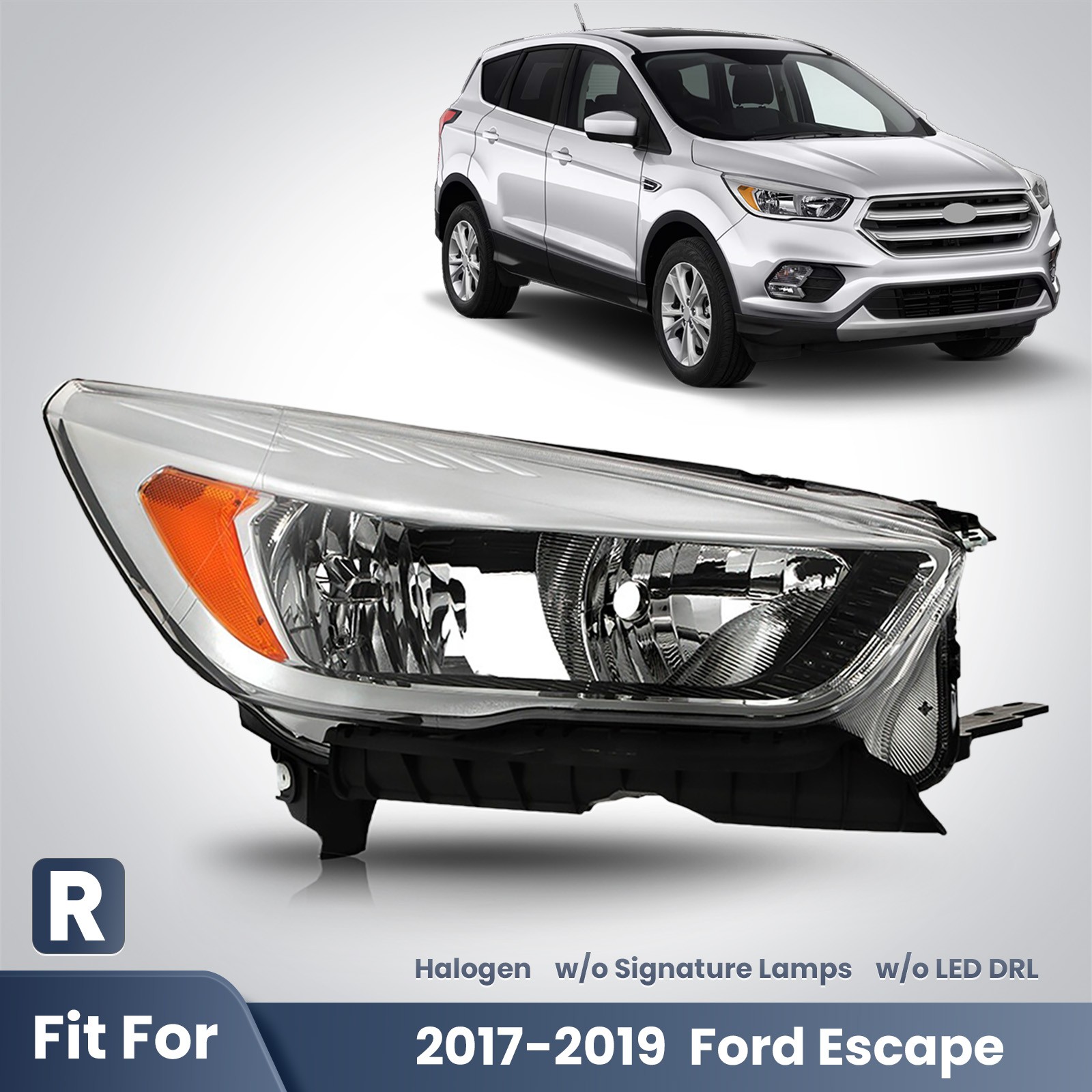 For 2017-2019 Ford Escape Passenger Side Halogen Headlight w/o LED DRL Chrome RH