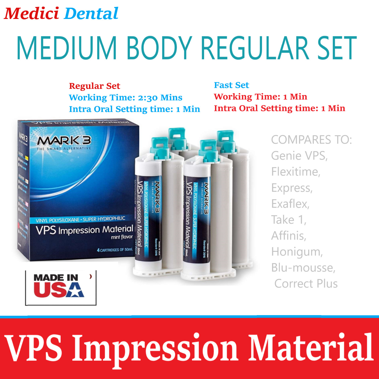 Dental MEDIUM BODY REGULAR SET VPS Impression Material PVS 50ML, 1-16/Bx, Ex: 28