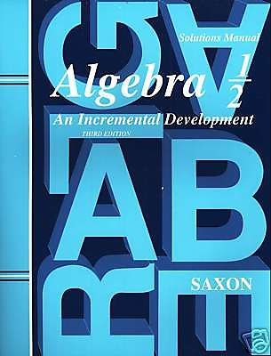Saxon Algebra 1/2 Ser.: Algebra 1-2 by Inc. Staff Saxon Publishers (2003,...