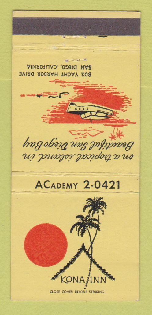 Matchbook Cover - Kona Inn San Diego CA 30 Strike