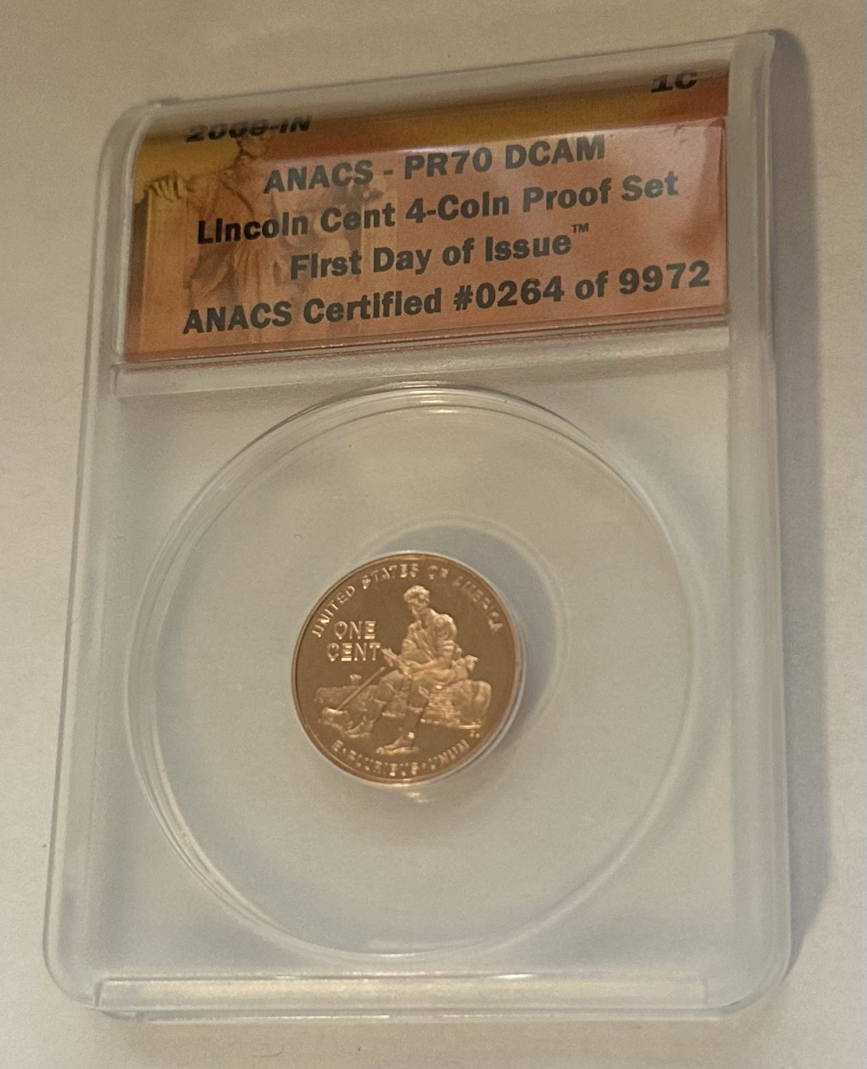 2009 Lincoln Bicentennial Cent S ANACS PR70 DCAM First Day of Issue #0264 Penny