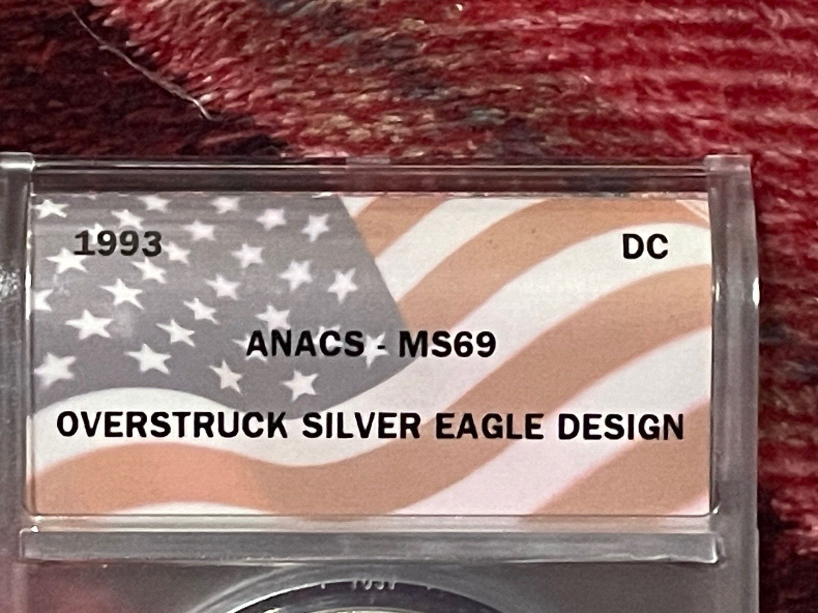 1993 Daniel Carr Overstruck Silver Eagle ANACS MS 69