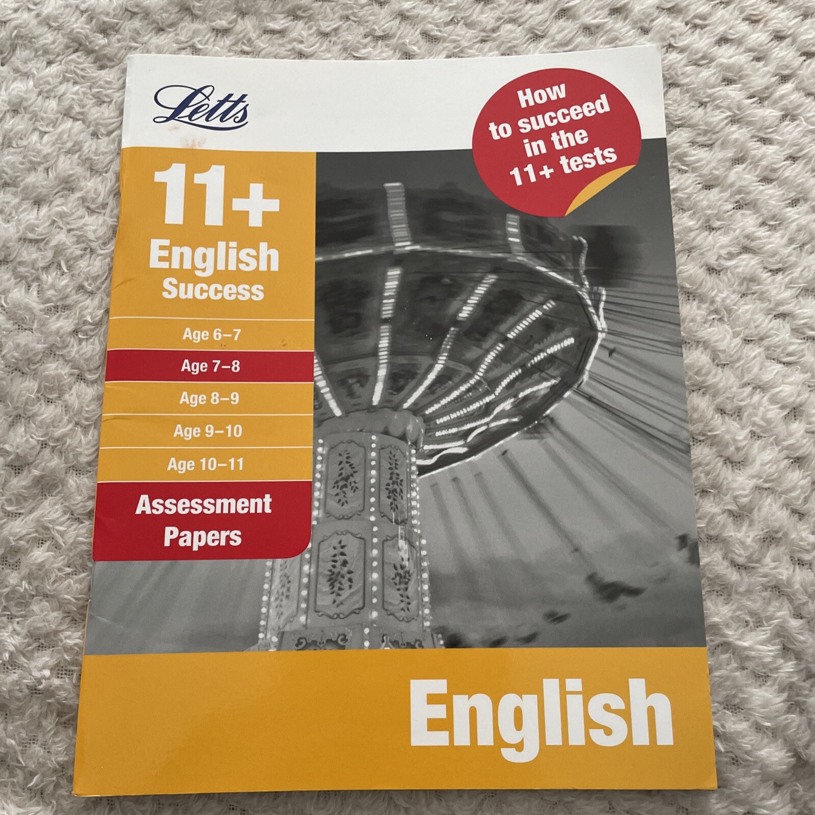 English Age 7-8: Assessment Papers (Letts 11+ Success) by Letts 11+