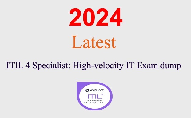 ITIL 4 Specialist High velocity IT Q&A GUARANTEED (1 month update)