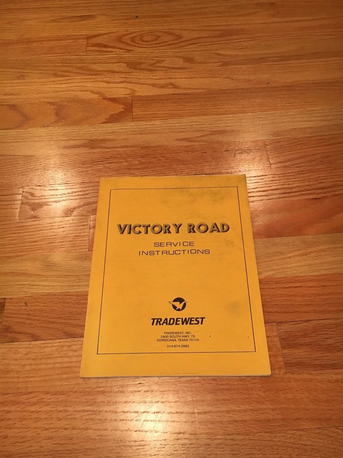 Victory Road Arcade Game Service Instructions Manual, Tradewest